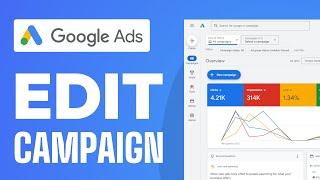 How To Edit Google Ads Campaign - Full Guide (2024)