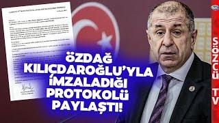 SON DAKİKA Ümit Özdağ Kemal Kılıçdaroğlu İle İmzaladığı Protokolü İlk Kez Paylaştı!