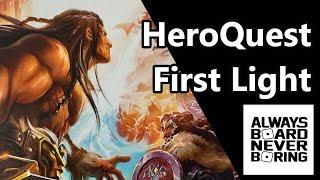 HeroQuest: First Light Unboxing & Initial Review | A New Beginning for Dungeon Crawlers | Sponsored