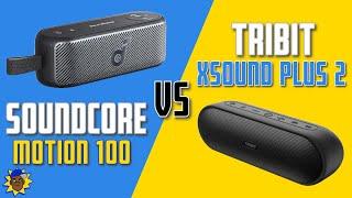 Ultimate Battle of Portable Bluetooth Speakers: Soundcore Motion 100 vs Tribit XSound Plus 2!