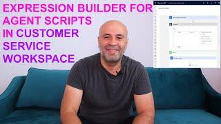 Expression Builder in Customer Service workspace | #PowerPlatformTV 066