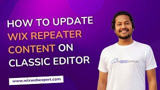 How To update repeater content On Wix classic editor | Wix Web Expert