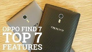 Oppo Find 7 - Top 7 Features!