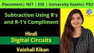 Subtraction Using R's and R 1's Compliment Hindi