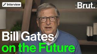 The Future According to Bill Gates