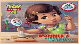 Bonnie's First Day of School Read Aloud Book  | Toy Story 4 |