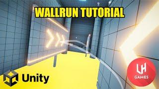 Unity Wallrunning Tutorial by Lahampsink | Unity FPS Wallrun Controller