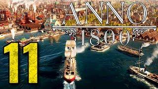 NAVAL BATTLE! #11 Anno 1800 Expert Playthrough and Guide