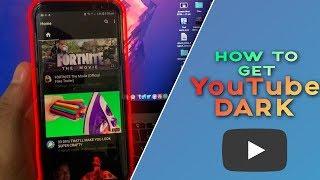 HOW TO GET YOUTUBE DARK MODE IN ANDROID WITHOUT ROOT 2018