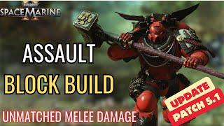 Space Marine 2 Assault Build | Warhammer 40,000: Space Marine 2 Assault Block Build