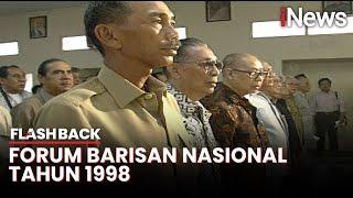 Deklarasi Forum Barisan Nasional 1998: Gerakan Para Jenderal untuk Reformasi | Flashback