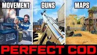 Making the PERFECT Call of Duty Game