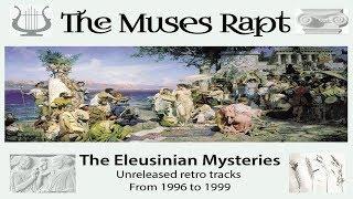 The Muses Rapt - The Eleusinian Mysteries [Full Album] ᴴᴰ