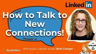 How Do I Start a Conversation with a New Connection on LinkedIn?