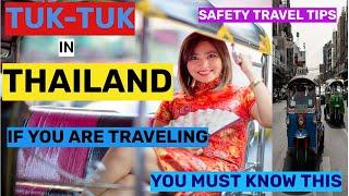 SAFTY TIPS FOR USE TUK TUK IN THAILAND,/ HOW TO USE TUK TUK IN THAILAND./THAILAND TOURISM /#NATURE