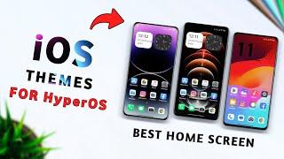  3 New iOS Themes for HyperOS  | HyperOS Supported Themes | iOS Themes