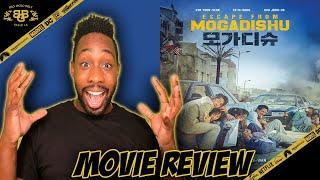 Escape from Mogadishu - Movie Review (2021) |  모가디슈