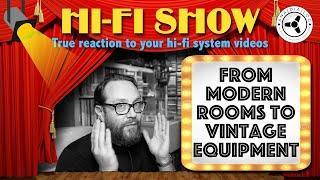 Hi-Fi Show: from modern rooms to vintage equipment