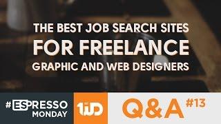 The Best Job Search Sites For Freelance Graphic And Web Designers