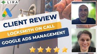 Отзыв Клиента Locksmith on Call | Google Ads для Locksmith в США | Бюро «Лира»