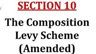 Composition levy - Section 10 of CGST Act,2017. Amended for 2019 and 2020 exams CA/CS/CMA courses.