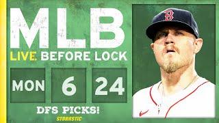 MLB DFS Picks Today 6/24/24: DraftKings & FanDuel Baseball Lineups | Live Before Lock