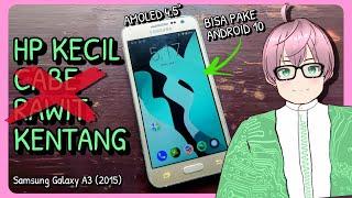 Review Samsung Galaxy A3 (2015) dan pasang Custom ROM LineageOS 17.1 Android 10 [vTuber Indonesia]