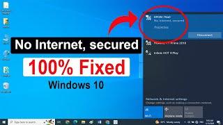 How to Fix No Internet Secured Problem in windows 10 || No Internet Secured problem solved