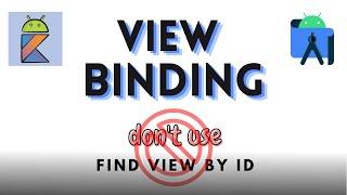 View Binding in 7 minutes. Kotlin Android Studio