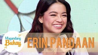 Erin reveals that she wants to be an artist | Magandang Buhay