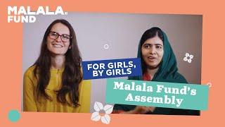 Introducing Assembly, Malala Fund's digital publication and newsletter!
