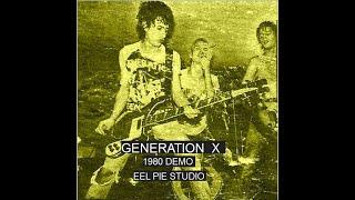 GENERATION X :1980 Demo Eel Pie Studio : UK Punk Demos