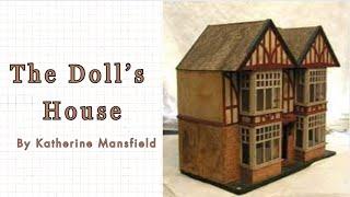 The Doll's House by Katherine Mansfield