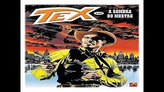 Tex Willer 596: A Sombra Do Mestre