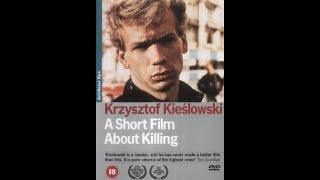 A Short Film About Killing (1988) Directed by Krzysztof Kieślowski