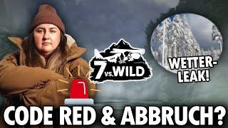 Nächster CODE RED? + GESAMT-ABBRUCH an TAG 11 GELEAKT?! | 7 vs. Wild