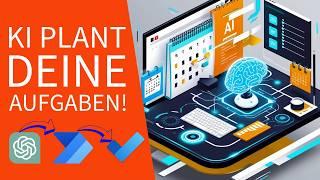 Wie KI deine Aufgaben plant: Ein Projekt mit Power Automate und ChatGPT