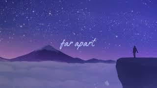 far apart. // emotional pop edm instrumental // prod. by aesttc