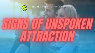 Signs of Unspoken Attraction that’ll Reveal If Someone’s Into You