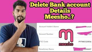 How to delete Bank account in meesho | how to remove Bank details in meesho | Bank delete meesho