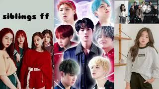 Strict siblings.....bts,bp ff (ft twice) **mafia life or normal life** # series 4