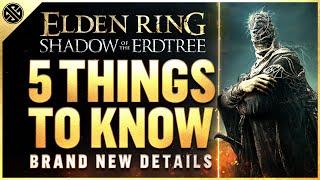 These New Elden Ring Shadow of the Erdtree Details Are Amazing...