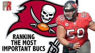 Ranking The Most Important Bucs