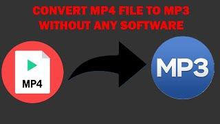Convert MP4 File To Mp3 On Your Android Device Without Using Any Application