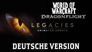 Dragonflight Vermächtnisse | Deutsch | Trailer zur animierter Kurzfilmreihe