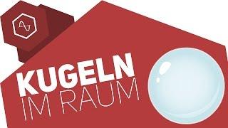 Kugeln im Raum – Analytische Geometrie