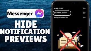 How To Hide Messenger Notifications | Hide Message Previews On Messenger