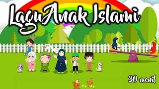 Lagu Anak Islami - 25 Nama Nabi, 5 Rukun Islam, Allahul Kaafi, Alif ba ta tsa,dan  Aku Mau ke Mekkah