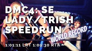 [World Record] DMC4: SE Lady/Trish NG Devil Hunter Speedrun - 1:01:11 LRT