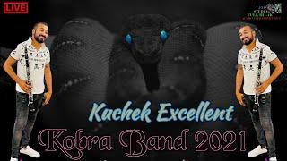Kobra Band 2021  Kuchek Excellent   New 2021   █▬█ █ ▀█▀ 